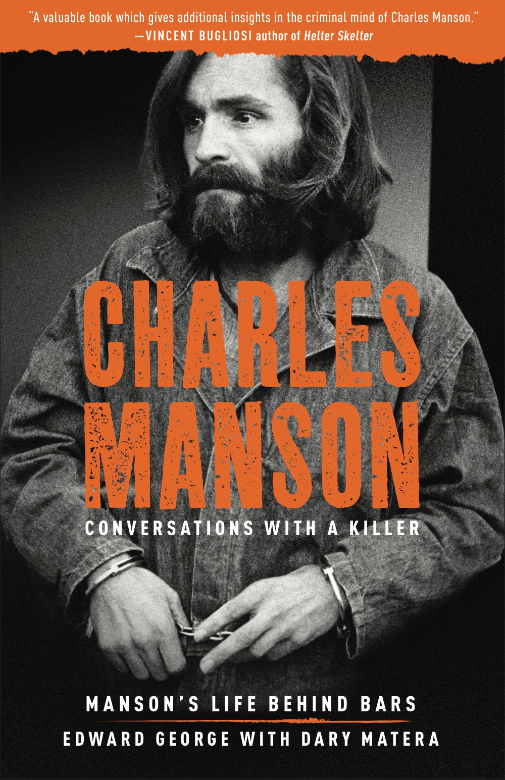 Book - Charles Manson: Conversations With A Killer | hotRAGS.com