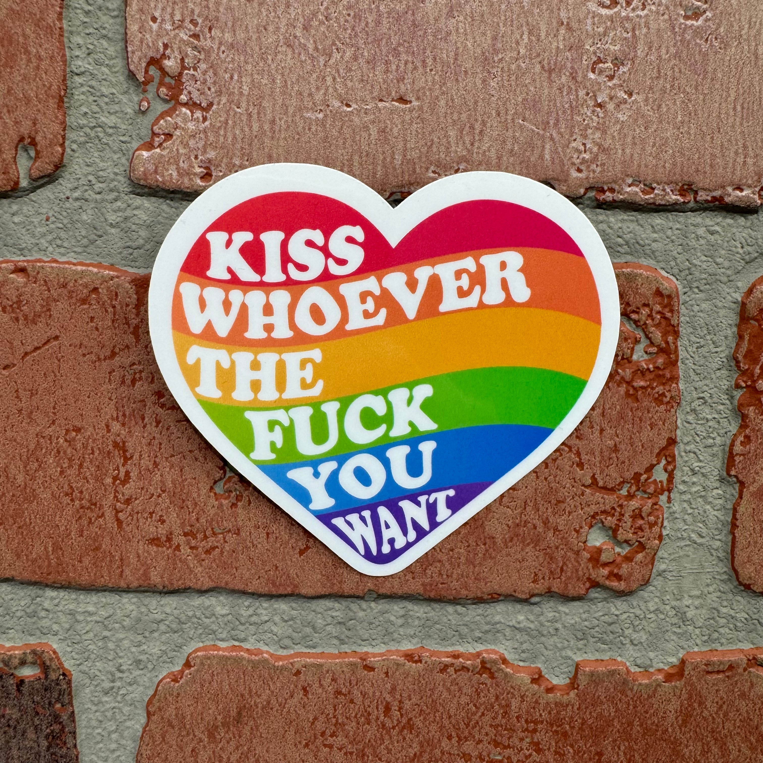 Sticker - Pride Kiss Whoever The Fuck You Want-hotRAGS.com