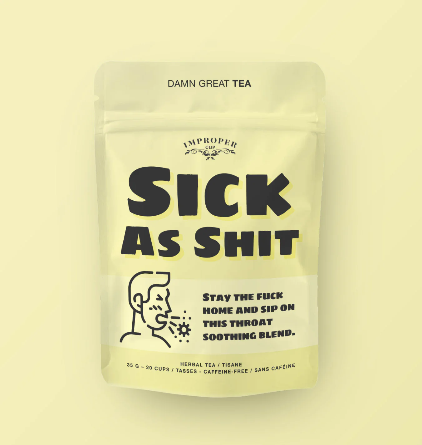 Tea - Sick As Shit-hotRAGS.com